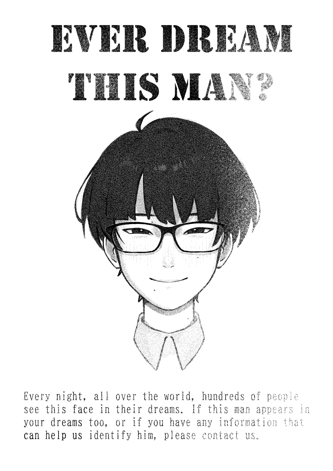Have you seen him?